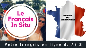 Le Français In Situ REPLAY)